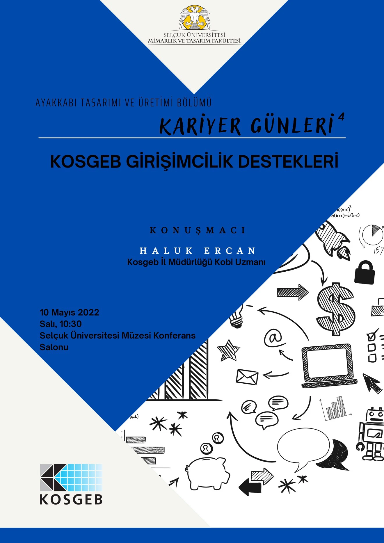 Kariyer Günleri 4 "Kosgeb Girişimcilik Destekleri Söyleşisi"